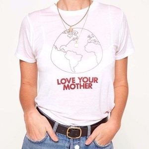 Love your mother tee.